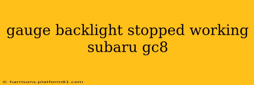 gauge backlight stopped working subaru gc8