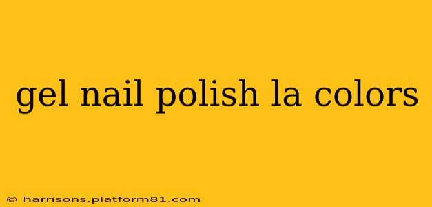 gel nail polish la colors