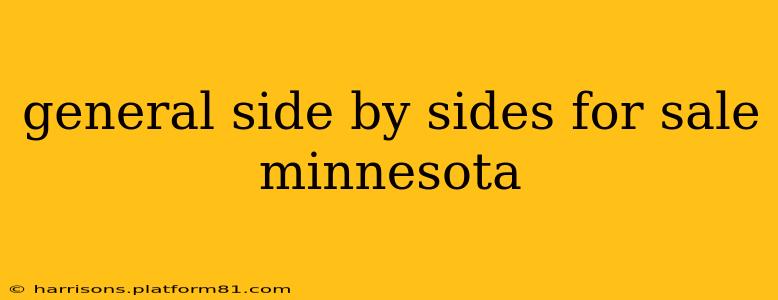 general side by sides for sale minnesota