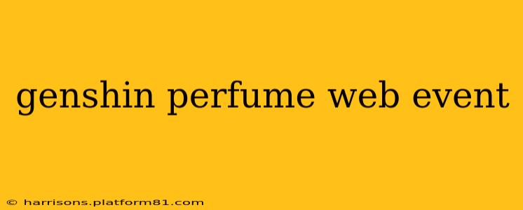 genshin perfume web event