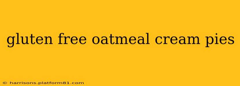 gluten free oatmeal cream pies