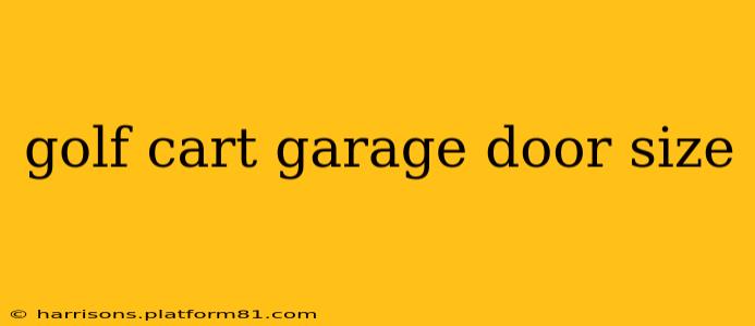 golf cart garage door size