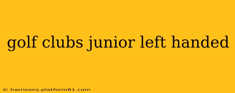 golf clubs junior left handed