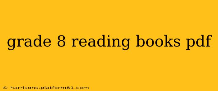grade 8 reading books pdf