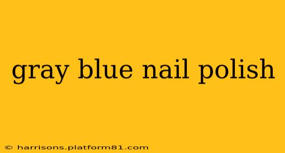 gray blue nail polish