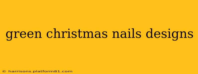 green christmas nails designs