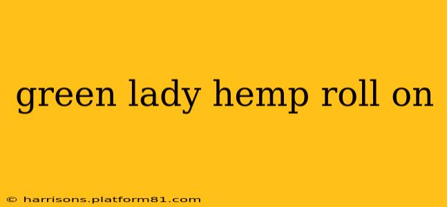 green lady hemp roll on