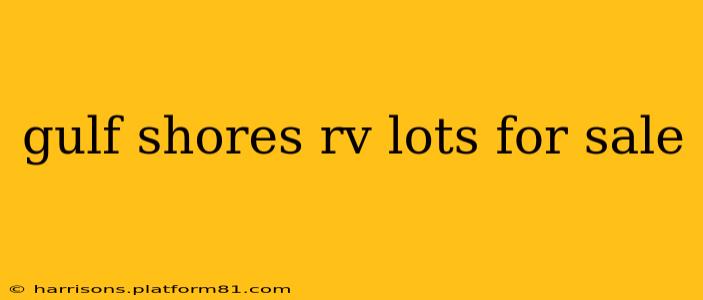 gulf shores rv lots for sale