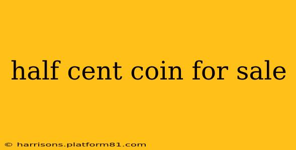 half cent coin for sale