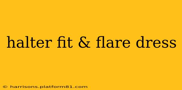 halter fit & flare dress