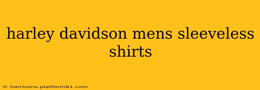 harley davidson mens sleeveless shirts