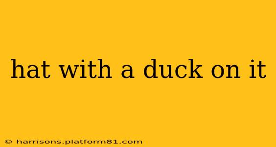 hat with a duck on it