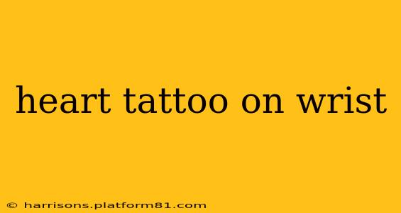 heart tattoo on wrist