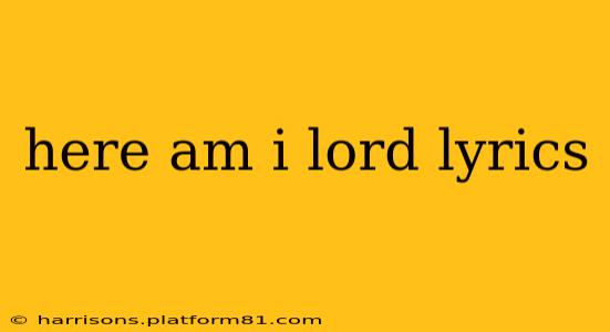here am i lord lyrics