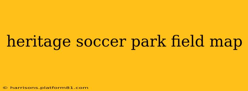 heritage soccer park field map