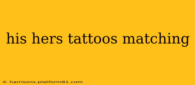 his hers tattoos matching