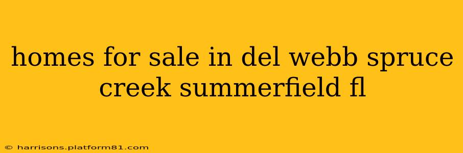 homes for sale in del webb spruce creek summerfield fl
