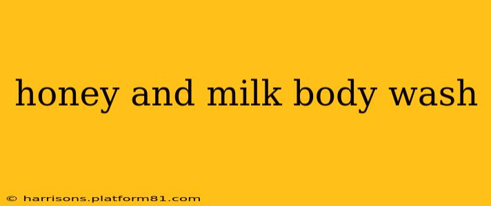 honey and milk body wash