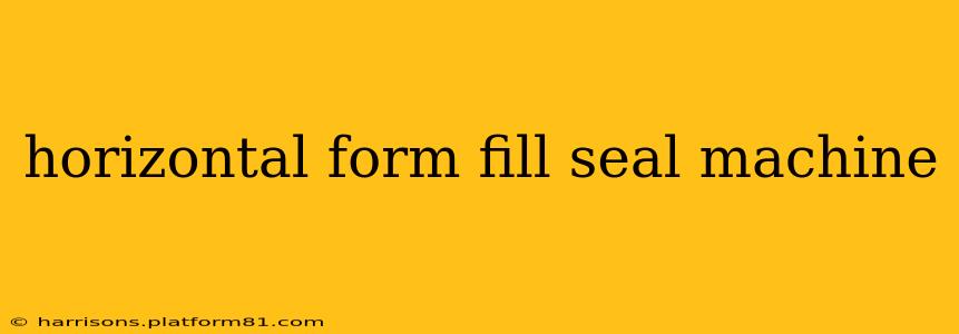 horizontal form fill seal machine