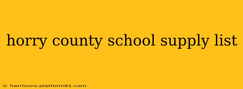 horry county school supply list
