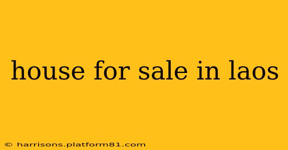 house for sale in laos