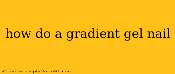 how do a gradient gel nail