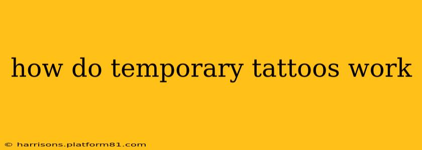how do temporary tattoos work