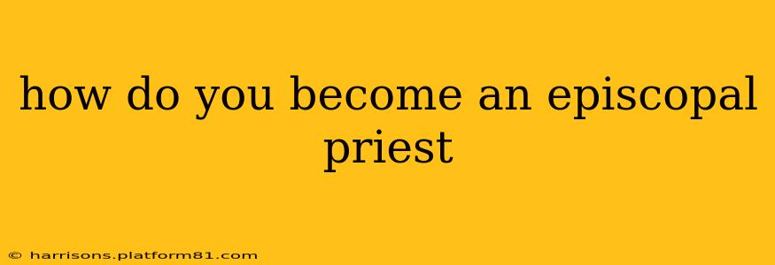 how do you become an episcopal priest