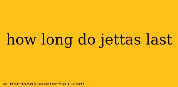 how long do jettas last