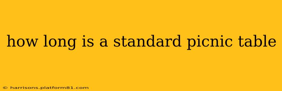 how long is a standard picnic table