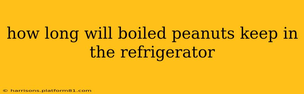 how long will boiled peanuts keep in the refrigerator