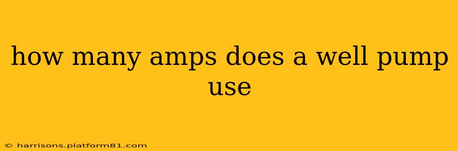 how many amps does a well pump use