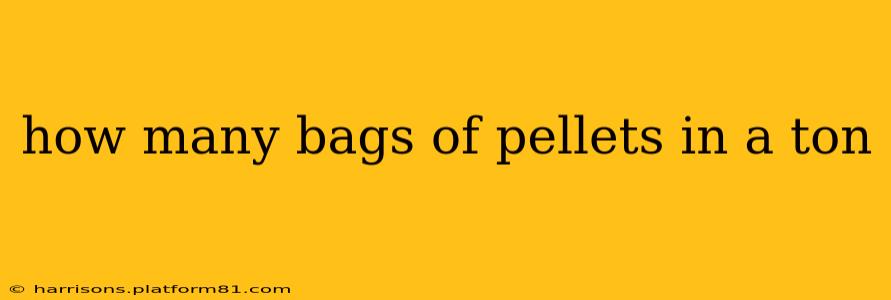 how many bags of pellets in a ton