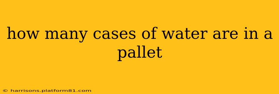 how many cases of water are in a pallet