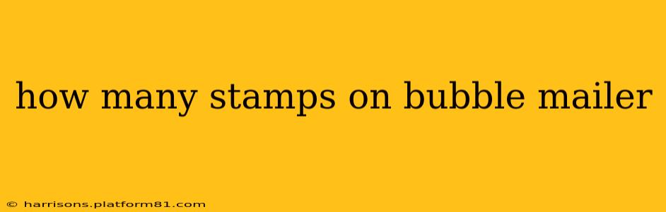how many stamps on bubble mailer