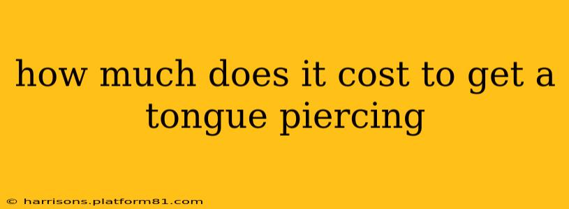 how much does it cost to get a tongue piercing