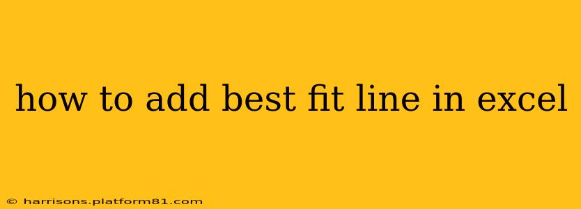 how to add best fit line in excel