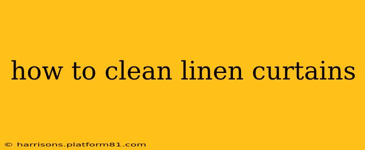 how to clean linen curtains