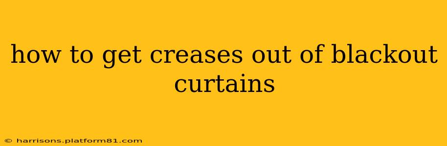 how to get creases out of blackout curtains