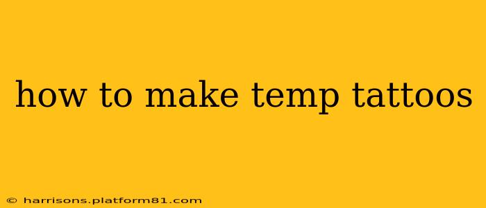 how to make temp tattoos