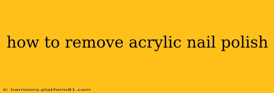 how to remove acrylic nail polish