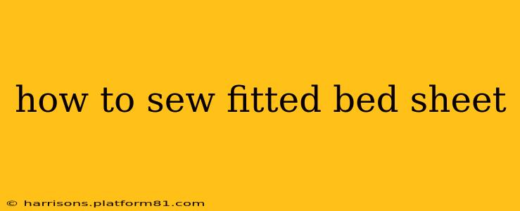 how to sew fitted bed sheet