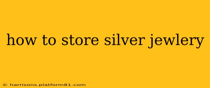 how to store silver jewlery