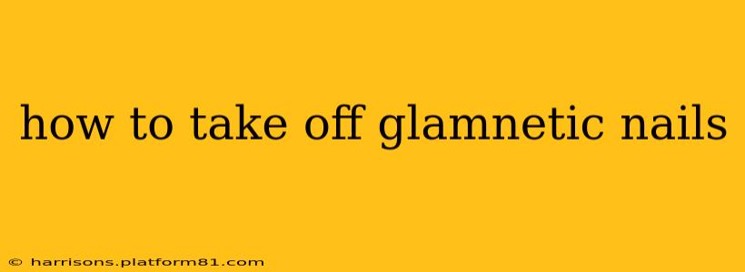 how to take off glamnetic nails