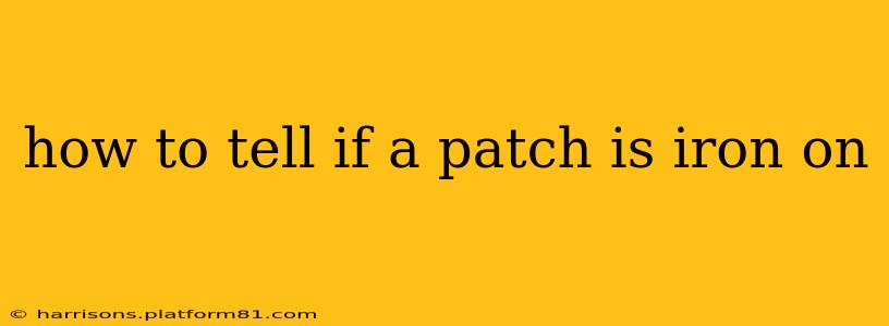 how to tell if a patch is iron on