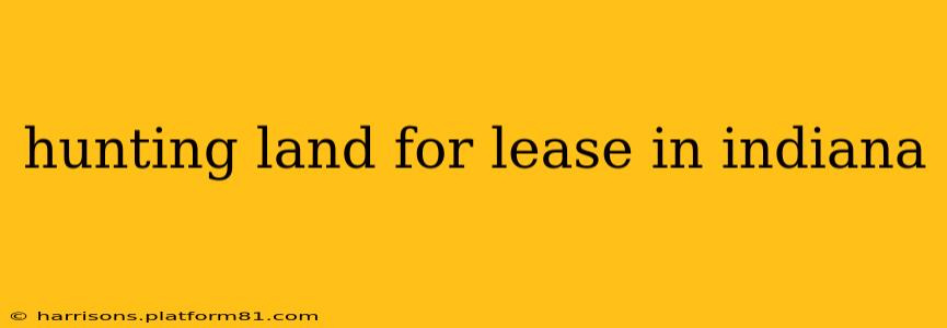 hunting land for lease in indiana