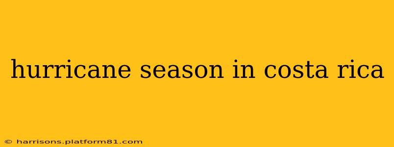 hurricane season in costa rica