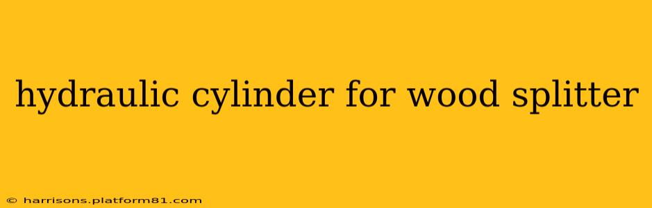 hydraulic cylinder for wood splitter