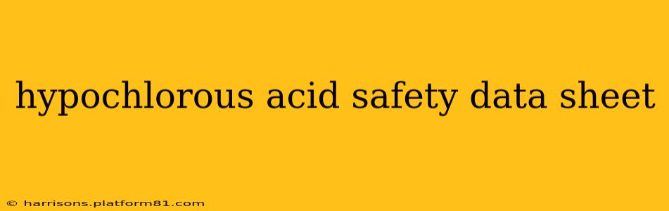 hypochlorous acid safety data sheet