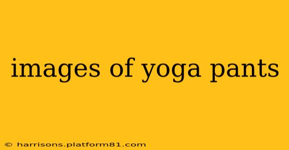 images of yoga pants